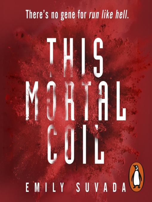 Title details for This Mortal Coil by Emily Suvada - Available